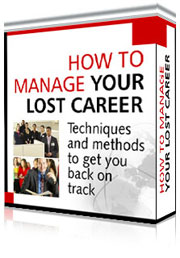 How to Manage Your Lost Career